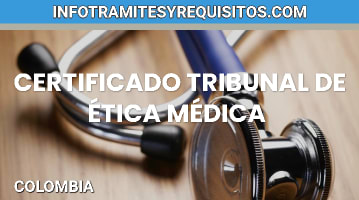 Certificado tribunal de ética médica 