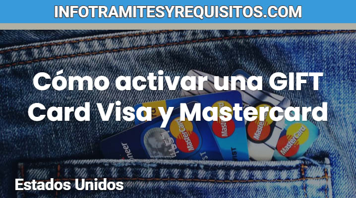 Cómo activar una GIFT Card Visa y Mastercard