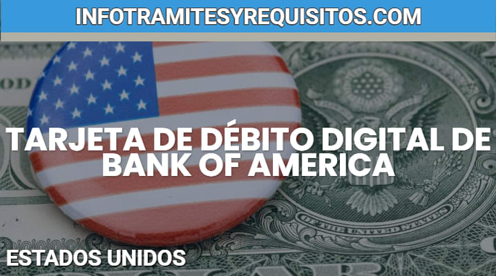 Tarjeta de débito digital de Bank of America 